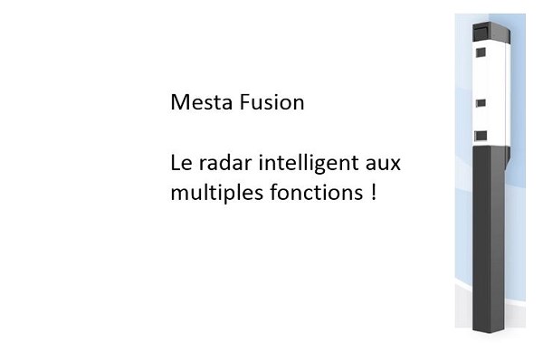 Un radar capable de tout savoir installé pour des tests sur l'A15 : Mesta Fusion
